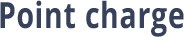 Point charge