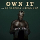 Own It (Ft. Ed Sheeran & Burna Boy) 앨범이미지